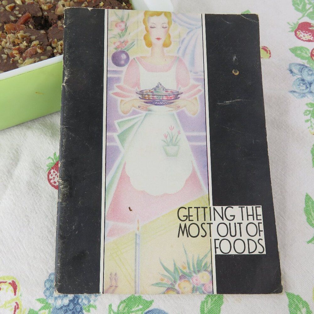 Vintage Pyrex Getting the Most Out of Foods Booklet Product Brochure Recipe